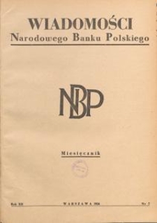 Wiadomości Narodowego Banku Polskiego, 1956.07 nr 7