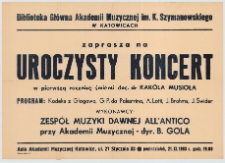 Biblioteka Gł&oacute;wna Akademii Muzycznej im. Karola Szymanowskiego w Katowicach zaprasza na uroczysty koncert w pierwszą rocznicę śmierci doc. dr Karola Musioła