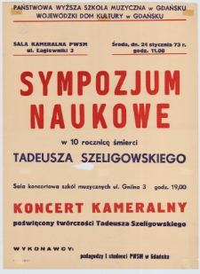 Sympozjum naukowe w 10 rocznicę śmierci Tadeusza Szeligowskiego