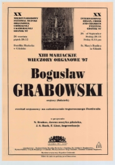 Bogusław Grabowski : organy (Gdańsk) : recital organowy na zakończenie tegorocznego Festiwalu.