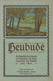 Heubude : ein Gedenkblatt den Freunden und Besuchern