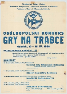 Og&oacute;lnopolski Konkurs Gry na Trąbce, Gdańsk, 10-16. IV. 1988