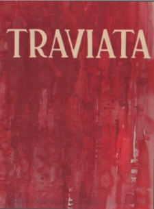 Giuseppe Verdi - Traviata : opera w 3 aktach - 4 obrazach