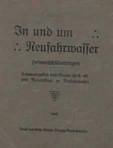 In und um Neufahrwasser : Heimatschilderungen
