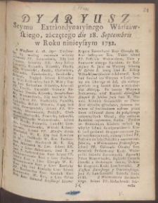 Dyaryusz Seymu Extraordynaryinego Warszawskiego zaczętego die 18. Septembris w Roku ninieyszym 1732