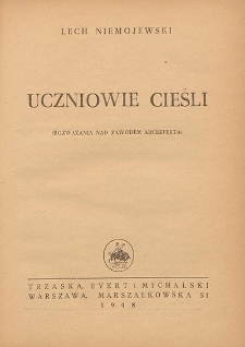 Uczniowie cieśli : (rozważania nad zawodem architekta)