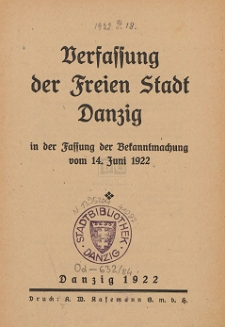 Verfassung der Freien Stadt Danzig in der Fassung der Bekanntmachung vom 14. Juni 1922