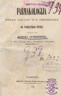 Farmakologija wedle układu dra F. Oesterlena do podręcznego użytku