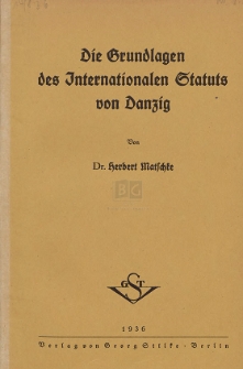 Die Grundlagen des Internationalen Statuts von Danzig