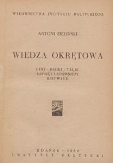 Wiedza okrętowa : liny, bloki, talie, osprzęt ładowniczy, kotwice