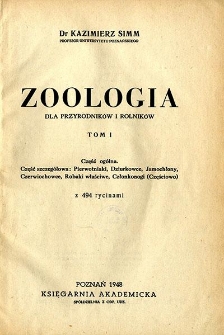 Zoologia dla przyrodników i rolników. T. 1