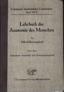 Lehrbuch der Anatomie des Menschen. 17, Cz. 1 Allgemeine Anatomie und Bewegungsapparat