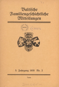 Baltische Familiengeschichtliche Mitteilungen, 1935, nr 2