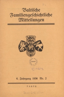 Baltische Familiengeschichtliche Mitteilungen, 1936, nr 2