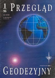 Przegląd Geodezyjny : czasopismo poświęcone miernictwu i zagadnieniom z nim związanym 1996 R. 68 nr 1-12