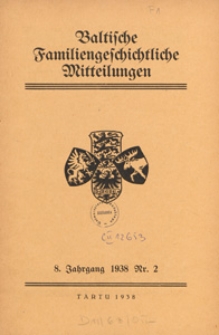 Baltische Familiengeschichtliche Mitteilungen, 1938, nr 2