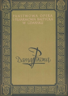 Piotr Czajkowski - Dama Pikowa : opera w 3-ch aktach (7-miu odsłonach) / Państwowa Opera i Filharmonia Bałtycka