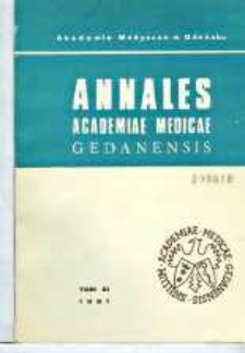 Annales Academiae Medicae Gedanensis, 1981, t. 11