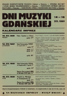 Dni Muzyki Gdańskiej : 13-16 XII. 1981 : kalendarz imprez