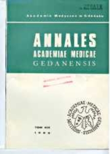 Annales Academiae Medicae Gedanensis, 1989, t. 19