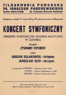 Koncert symfoniczny : Bydgoszcz, piątek 14 marca 86 g. 19 sala koncertowa Filharmonii