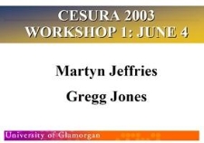 CESURA 2003 Workshop 1: June 4
