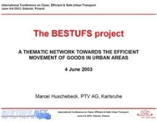 The BESTUFS project : a thematic network towards the efficient movement of goods in urban areas
