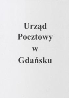 [Korespondencja redakcyjna Sp&oacute;łki Wydawniczej w Kościerzynie i Sp&oacute;łdzielni Wydawniczej "Gryf"]. [Cz. 2] : list do Urzędu Pocztowego w Gdańsku, 1931.11.17