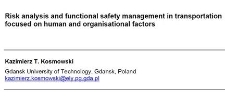 Risk analysis and functional safety management in transportation focused on human and organisational factors