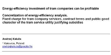 Energy-efficiency investment of tram companies can be profitable. Concretization of energy-efficiency analysis. Fixed charge for tram company services, contract terms and public good character of the tram service utility justifying subsidies