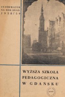 Informator na Rok Akad. 1958/59 / Wyższa Szkoła Pedagogiczna w Gdańsku