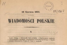 Wiadomości polskie : 16 czerwca 1854