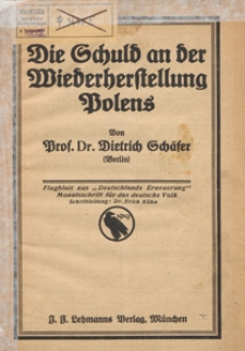 Die Schuld an der Wiederherstellung Polens