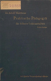 Praktische Pädagogik für hőhere Lehranstalten