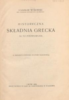 Historyczna składnia grecka na tle porównawczem