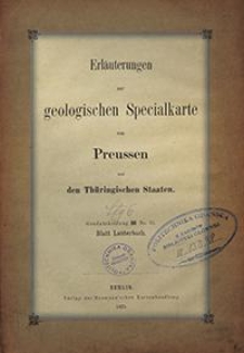 Erläuterungen zur geologischen Specialkarte von Preussen und den Thüringischen Staaten. Lfg. 6. Blatt Lauterbach. Gradabt. 80, No. 51