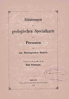 Erläuterungen zur geologischen Specialkarte von Preussen und den Thüringischen Staaten. Lfg. 8. Blatt Gerstungen. Gradabt. 69, No. 5