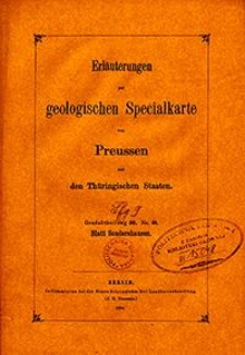 Erläuterungen zur geologischen Specialkarte von Preussen und den Thüringischen Staaten. Lfg. 9. Blatt Sondershausen. Gradabt. 56, No. 40