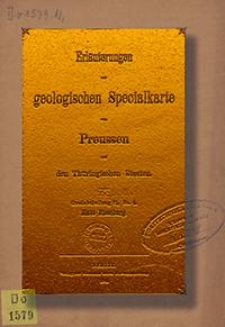 Erläuterungen zur geologischen Specialkarte von Preussen und den Thüringischen Staaten. Lfg. 12. Blatt Eisenberg. Gradabt. 71, No. 4