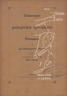 Erläuterungen zur geologischen Specialkarte von Preussen und den Thüringischen Staaten. Lfg. 12. Blatt Camburg. Gradabt. 57, No. 57