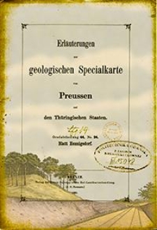 Erläuterungen zur geologischen Specialkarte von Preussen und den Thüringischen Staaten. Lfg. 14. Blatt Hennigsdorf. Gradabt. 44, No. 24