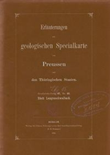 Erläuterungen zur geologischen Specialkarte von Preussen und den Thüringischen Staaten. Lfg. 15. Blatt Langenschwalbach. Gradabt. 67, No. 53