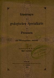 Erläuterungen zur geologischen Specialkarte von Preussen und den Thüringischen Staaten. Lfg. 16. Blatt Leimbach. Gradabt. 57, No. 19
