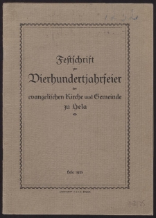Festschrift zur Vierhundertjahrfeier der evangelischen Kirche und Gemeinde zu Hela
