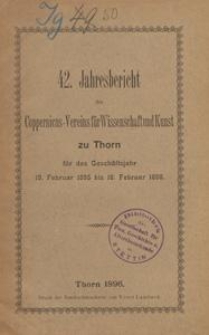 43. Jahresbericht Coppernicus-Vereins f&uuml;r Wissenschaft und Kunst zu Thorn f&uuml;r das Gesch&auml;Jftsjahre 19. Februar 1896 bis 18. Februar 1897