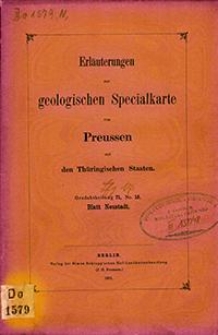 Erläuterungen zur geologischen Specialkarte von Preussen und den Thüringischen Staaten. Lfg. 17. Blatt Neustadt. Gradabt. 71, No.15