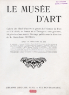 Le Mus&eacute;e d'art : galerie des chefs d'&oelig;uvre et précis de l'histoire de l'art au XIXe siècle, en France et à l'étranger. Vol. 2