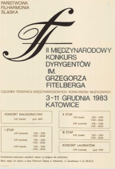 II Międzynarodowy Konkurs Dyrygent&oacute;w im. Grzegorza Fitelberga : członek Federacji Międzyradowoych Konkurs&oacute;w Muzycznych : 3-11 grudnia 1983 Katowice