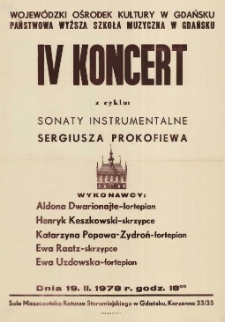 Wojewódzki Ośrodek Kultury w Gdańsku, Państwowa Wyższa Szkoła Muzyczna w Gdańsku : IV koncert z cyklu "Sonaty instrumentalne Sergiusza Prokofiewa"