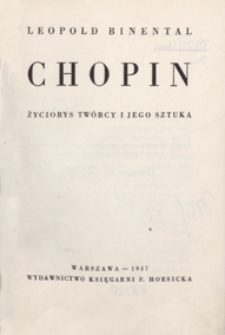 Chopin, życiorys twórcy i jego sztuka
